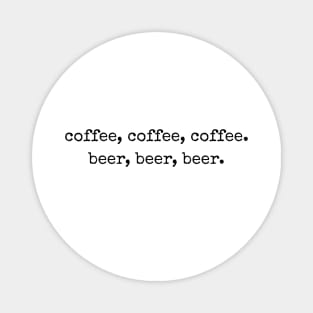 Funny Coffee Beer T-Shirt Mug Coffee Mug Apparel Hoodie Sticker Gift Magnet